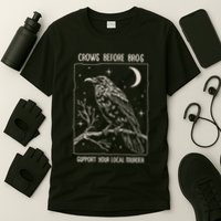 Crows Before Bros Support Your Local Murder T-Shirt