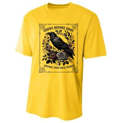 Crows Before Bros Support Your Local Murder Performance Sprint T-Shirt