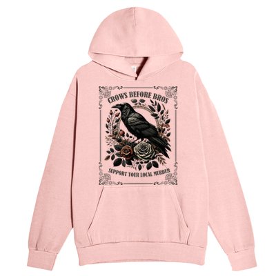 Crows Before Bros Support Your Local Murder Urban Pullover Hoodie