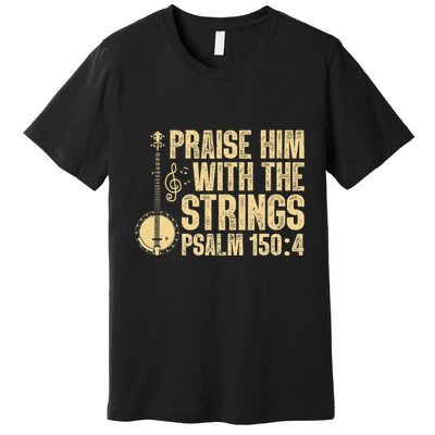 Cool Banjo Bluegrass Music Art Worship Leader Premium T-Shirt