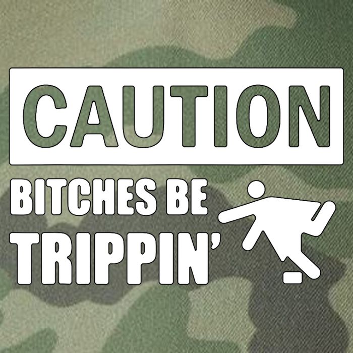 Caution Bitches Be Trippin' Funny Joke Caution Legacy Tie Dye Trucker Hat