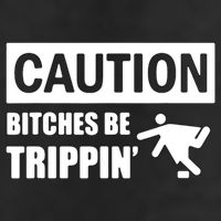 Caution Bitches Be Trippin' Funny Joke Caution Microfiber Hand Towel