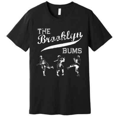 Classic Brooklyn Bums New York Baseball Fan Retro Vintage Premium T-Shirt