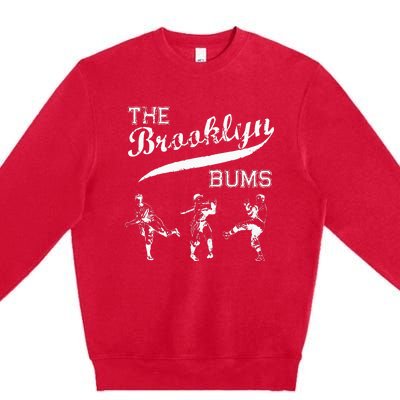 Classic Brooklyn Bums New York Baseball Fan Retro Vintage Premium Crewneck Sweatshirt