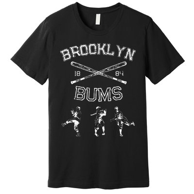 Classic Brooklyn Bums New York Baseball Fan Retro Vintage Premium T-Shirt