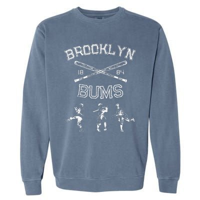 Classic Brooklyn Bums New York Baseball Fan Retro Vintage Garment-Dyed Sweatshirt