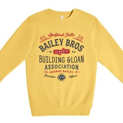 Christmas Bailey Brothers Building And Loan Holiday Classic Meaningful Gift Premium Crewneck Sweatshirt