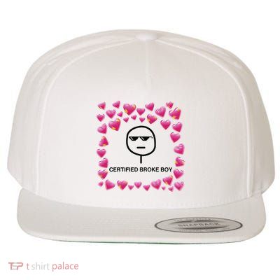Certified Broke Boy Meme Wool Snapback Cap