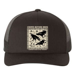 Crows Before Bros Support Your Local Murder Funny Halloween Yupoong Adult 5-Panel Trucker Hat