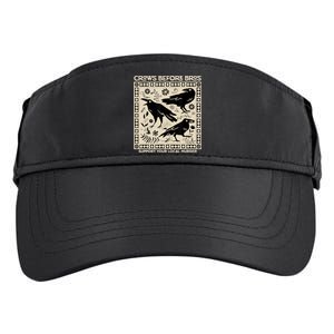 Crows Before Bros Support Your Local Murder Funny Halloween Adult Drive Performance Visor