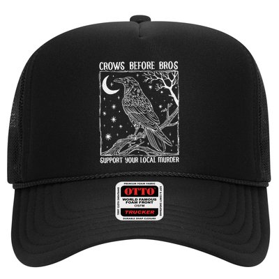 Crows Before Bros Support Your Local Murder Raven Trucker Hat