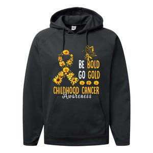 Childhood Be Bold Go Gold Childhood Cancer Awareness Flower Performance Fleece Hoodie