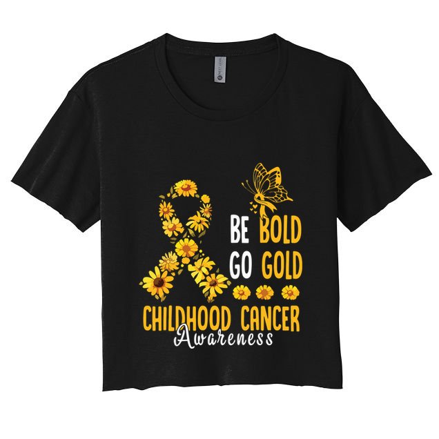 Childhood Be Bold Go Gold Childhood Cancer Awareness Flower Crop Top