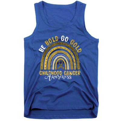 Childhood Be Bold Go Gold Childhood Cancer Awareness Rainbow Tank Top