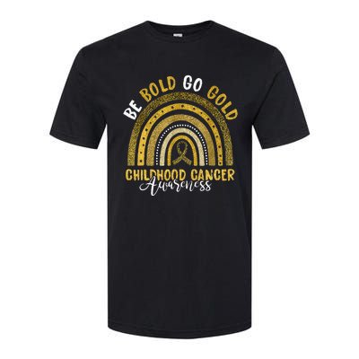 Childhood Be Bold Go Gold Childhood Cancer Awareness Rainbow Softstyle CVC T-Shirt