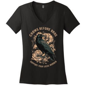 Crows Before Bros Women's V-Neck T-Shirt