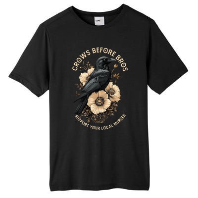 Crows Before Bros Support Your Local Murder Design Tall Fusion ChromaSoft Performance T-Shirt