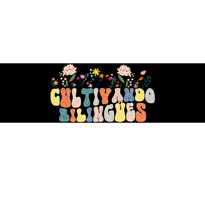 Cultivando Bilingues Best Spanish Teacher Dual Language Crew Bumper Sticker