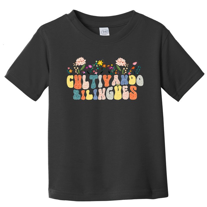 Cultivando Bilingues Best Spanish Teacher Dual Language Crew Toddler T-Shirt