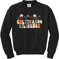 Cultivando Bilingues Best Spanish Teacher Dual Language Crew Kids Sweatshirt