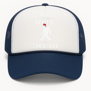 Christmas Bigfoot Believe Santa Sasquatch I Love Christmas Trucker Hat