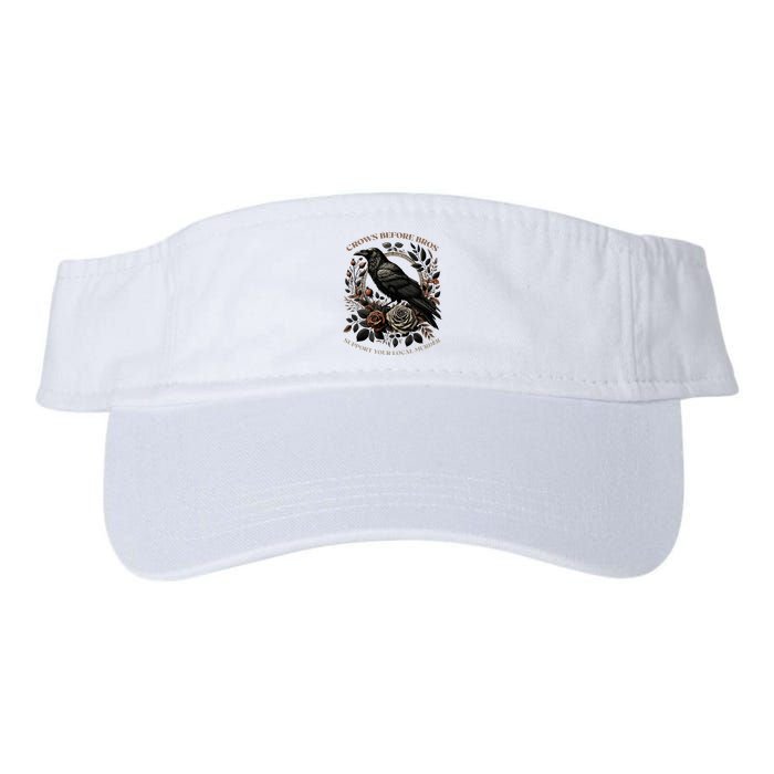 Crows Before Bros Support Your Local Murder Visor