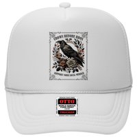 Crows Before Bros Support Your Local Murder Trucker Hat