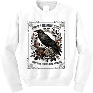 Crows Before Bros Support Your Local Murder Kids Sweatshirt