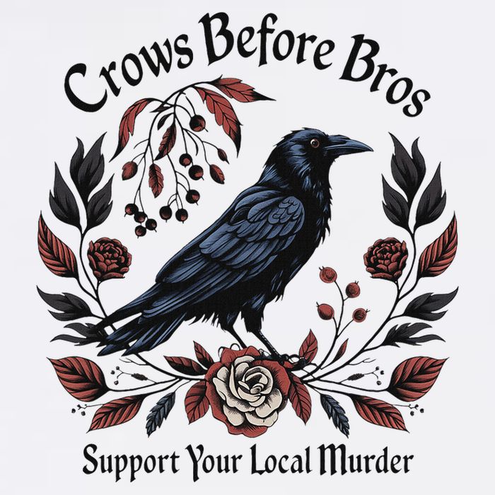 Crows Before Bros Support Your Local Murder Flat Bill Trucker Hat