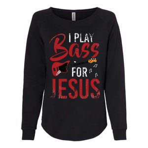 Christian Bassist Bass Player Jesus Bass Guitar Womens California Wash Sweatshirt