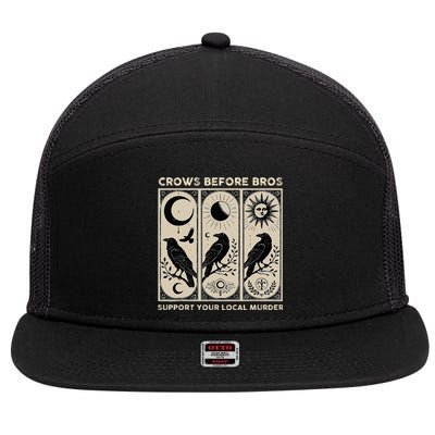 Crows Before Bros Support Your Local Murder 7 Panel Mesh Trucker Snapback Hat