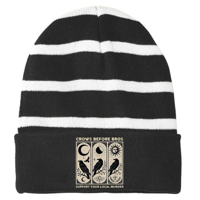 Crows Before Bros Support Your Local Murder Striped Beanie with Solid Band