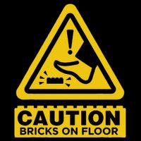 Caution Building Bricks On Floor Funny Warning Sign Button