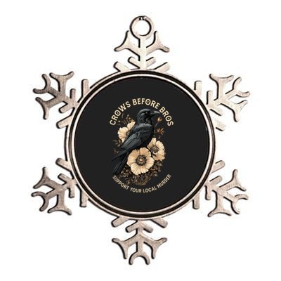 Crows Before Bros Support Your Local Murder Metallic Star Ornament