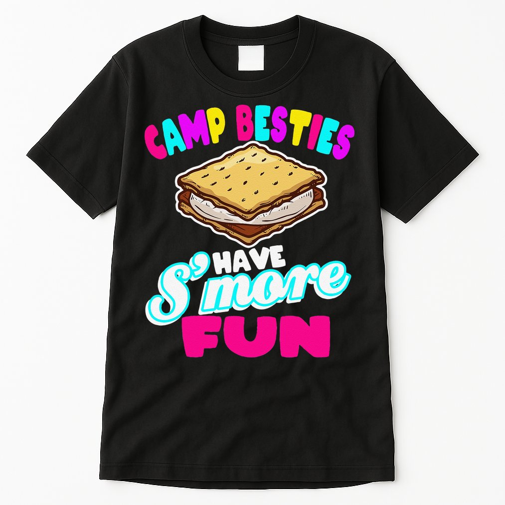 Camp Besties Best Friend Summer Camping Funny Smore Fun Tall T-Shirt
