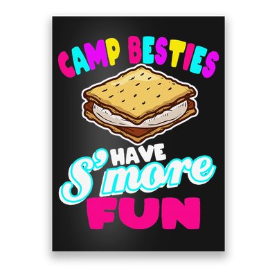 Camp Besties Best Friend Summer Camping Funny Smore Fun Poster
