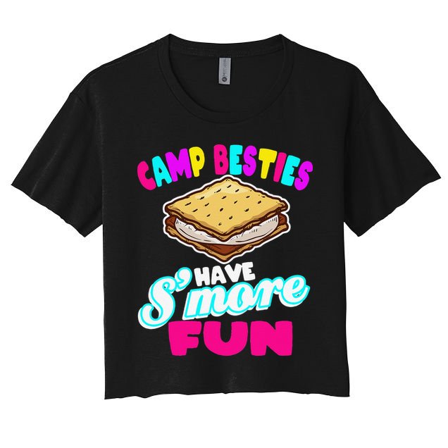 Camp Besties Best Friend Summer Camping Funny Smore Fun Crop Top