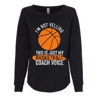 Cool Basketball Coach Basketball Coaching Voice Womens California Wash Sweatshirt