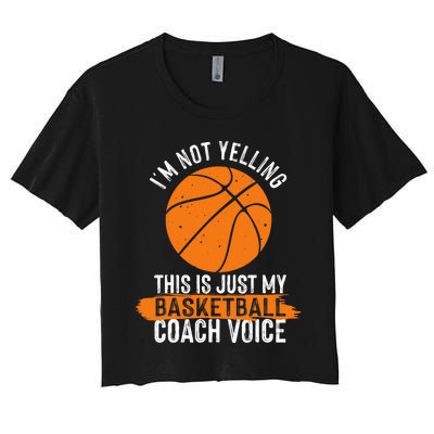 Cool Basketball Coach Basketball Coaching Voice Women's Crop Top Tee