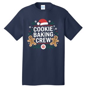 Cookie Baking Crew Funny Xmas Baking Lover Christmas Tall T-Shirt