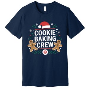 Cookie Baking Crew Funny Xmas Baking Lover Christmas Premium T-Shirt