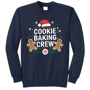 Cookie Baking Crew Funny Xmas Baking Lover Christmas Tall Sweatshirt