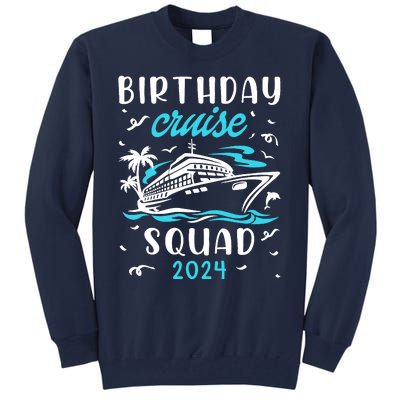 Cruise Bday Tall Sweatshirt