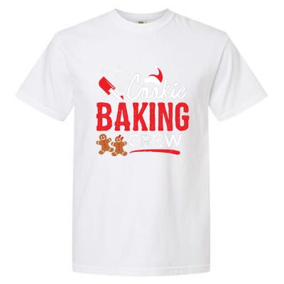 Cookie Baking Crew Family Christmas Holiday Cool Gift Garment-Dyed Heavyweight T-Shirt