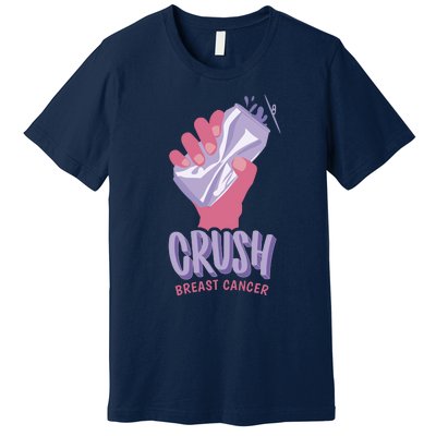 Crush Breast Cancer Can Premium T-Shirt