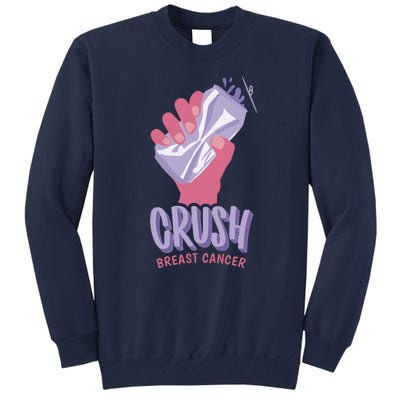 Crush Breast Cancer Can Tall Sweatshirt