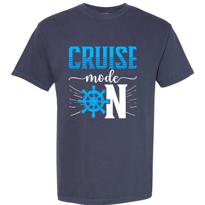 Cruising Boat Cruise Mode On Cruise Ship Garment-Dyed Heavyweight T-Shirt