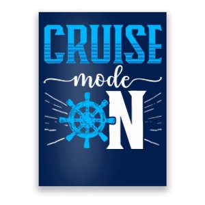 Cruising Boat Cruise Mode On Cruise Ship Poster