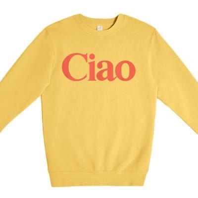 Ciao Bella Premium Crewneck Sweatshirt