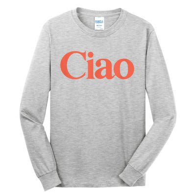 Ciao Bella Tall Long Sleeve T-Shirt